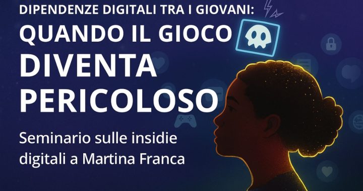 Seminario Quando il gioco diventa pericoloso su dipendenze digitali tra i giovani a Martina Franca